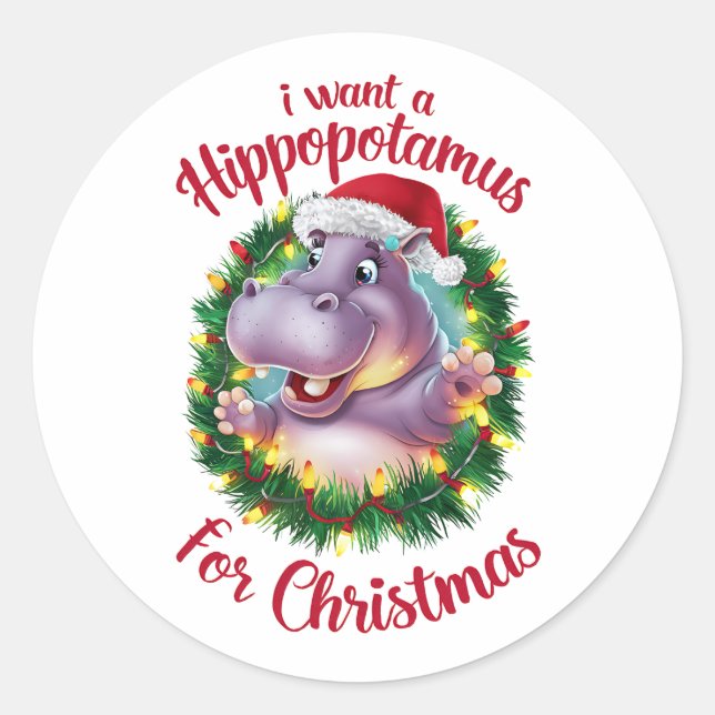 Adesivo Eu Quero Um Hippopotamus Para O Natal Hippo (Frente)