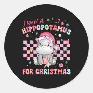 Adesivo Eu Quero Um Hippopotamus Para O Natal Xmas Hippo K
