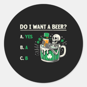 Adesivo Eu Quero Uma Cerveja Engraçado Dia de São Patrício