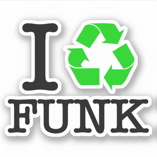 Adesivo Eu Reciclar Funk (Frente)