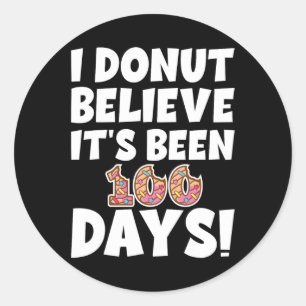 Adesivo Eu Rosquinha acredito que já passaram 100 dias! En