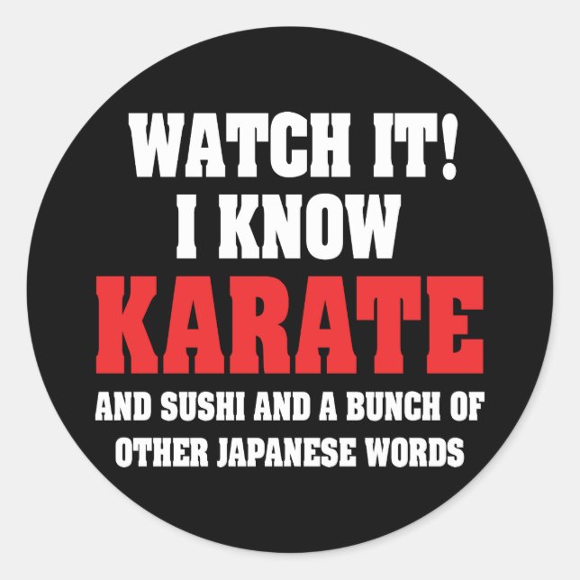 Adesivo Eu Sei Karatê! E Sushi E Outras Palavras Japonesas (Frente)