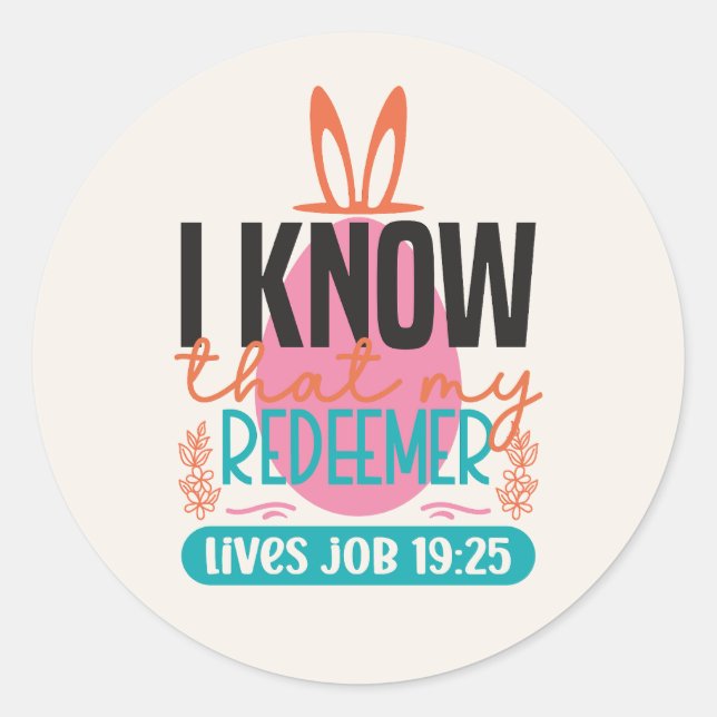 Adesivo Eu Sei que Meu Redentor Vive Christian Easter (Frente)