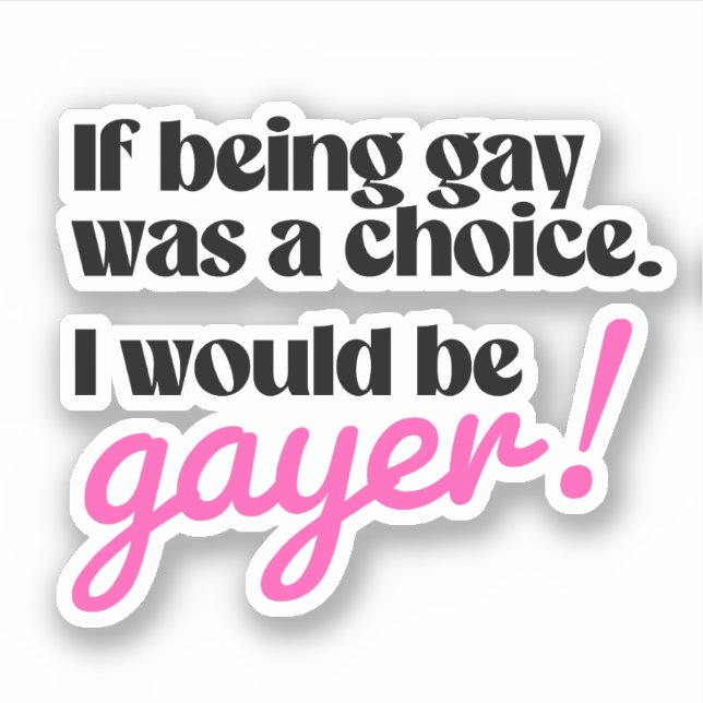 Adesivo Eu seria mais gay (Frente)