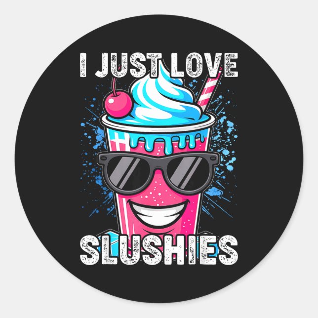 Adesivo Eu simplesmente amo Slushies Bebida Gelada Diverti (Frente)