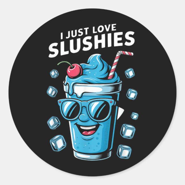 Adesivo Eu simplesmente amo Slushies Bebida refrescante de (Frente)