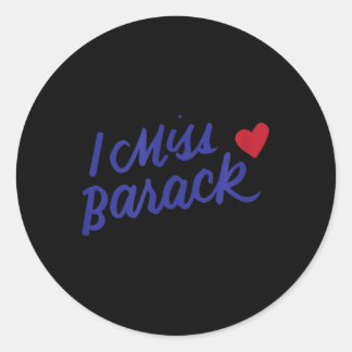 Adesivo Eu sinto falta de Barack Barrack Obama Presidente 