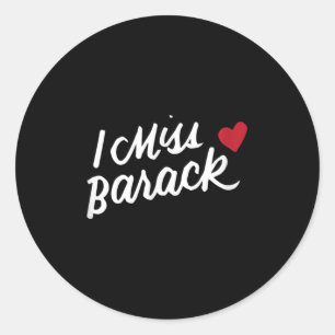 Adesivo Eu sinto falta de Barack Barrack Obama Presidente