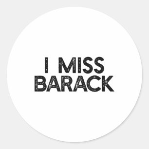 Adesivo Eu sinto falta de Byrack Anti Donald Trump Meme