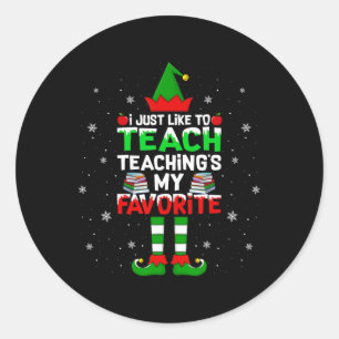Adesivo Eu Só Gosto de Ensinar Ensino Meu Natal Favorito