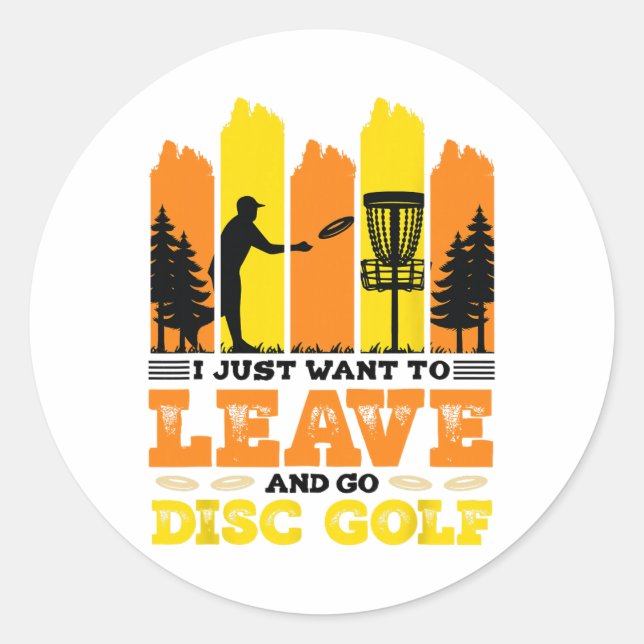 Adesivo Eu Só Quero Sair E Jogar Golfe de Disco (Frente)