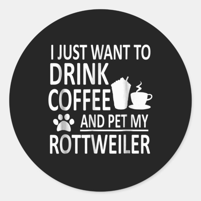 Adesivo Eu só quero tomar café e mascar meu malandro (Frente)
