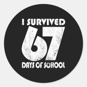 Adesivo Eu Sobrevivi 67 Dias De Escola Piada Engraçada 67