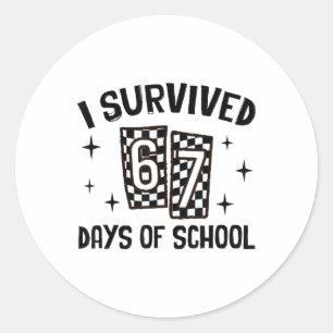 Adesivo Eu Sobrevivi 67 Dias De Escola Six Seven Meme Prof