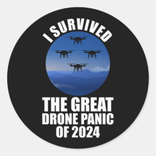 Adesivo Eu Sobrevivi Ao Pânico Do Drone Excelente De 2024