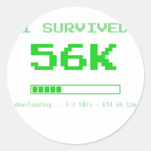 Adesivo Eu Sobrevivi ao Sticker 56K