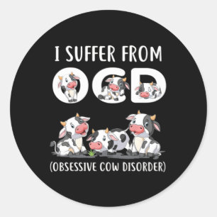 Adesivo Eu Sofro De Vaca Obsessiva De Dor De Vaca Ocd