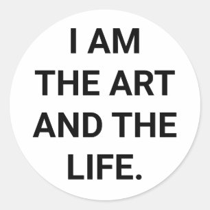 Adesivo EU SOU A ARTE E A VIDA. Hankamer Artjunkhaus