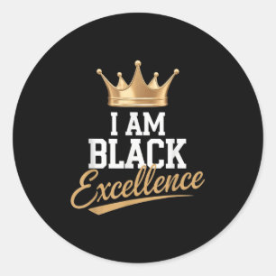 Adesivo Eu sou a excelência negra história negra depois da