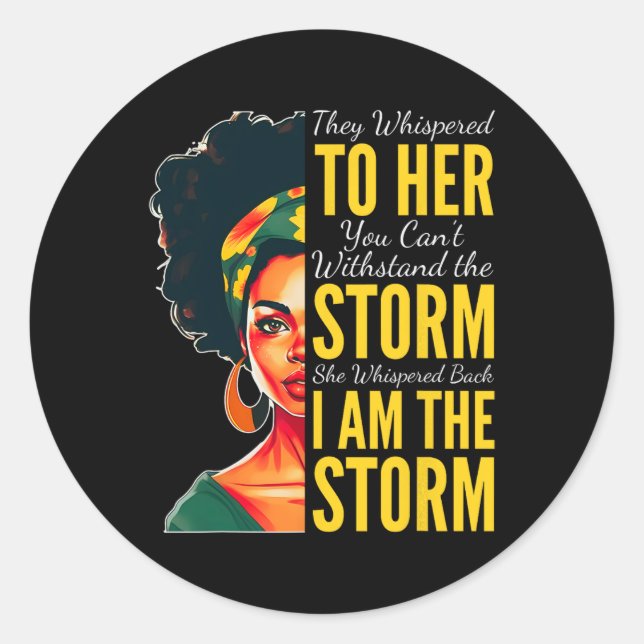 Adesivo Eu Sou a Tempestade - Mês da História Negra - June (Frente)