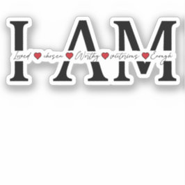 Adesivo Eu sou amado, escolhido, digno, vitorioso, o sufic