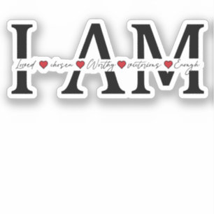 Adesivo Eu sou Amado, Escolhido, Digno, Vitorioso, Suficie