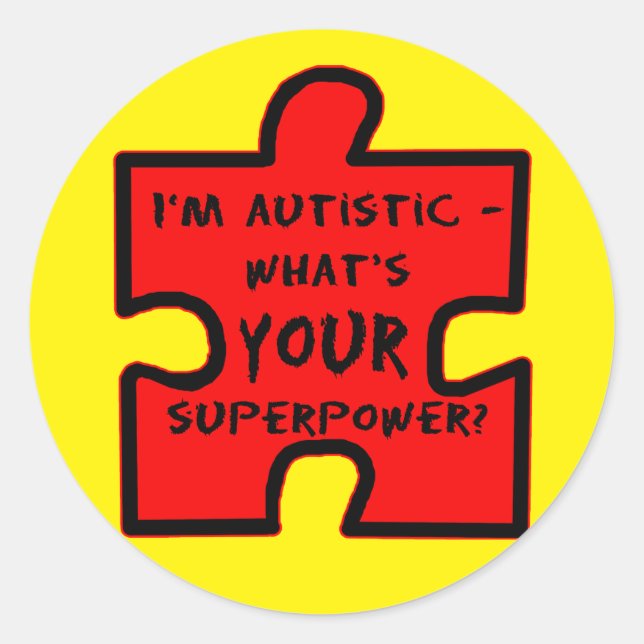 Adesivo Eu sou Autista - Qual é o SEU Superpoder? (Frente)