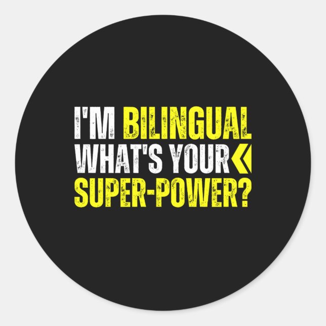 Adesivo Eu Sou Bilíngue, O Seu Superpoder Bilingue Bicultu (Frente)