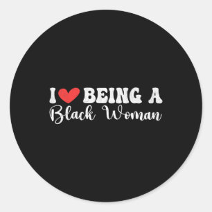 Adesivo Eu Sou Blackity Black History Month Eu Adoro Ser B
