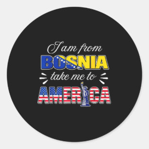 Adesivo Eu sou da Bósnia leve-me para a América