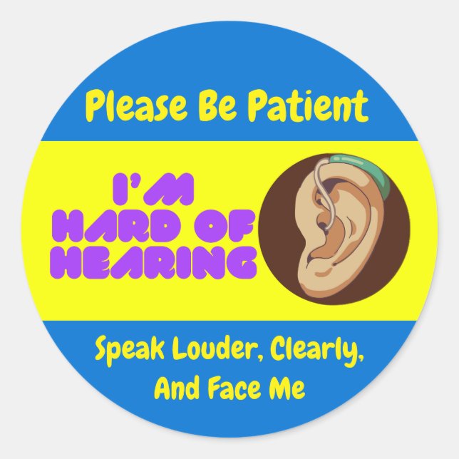 Adesivo Eu sou Duro de ouvir simples (Frente)