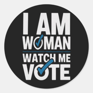 Adesivo Eu Sou Mulher Observe Me Votar Vintage 