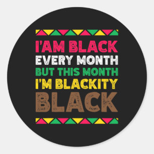 Adesivo Eu Sou Negro Todos os Meses - Mês da História Negr