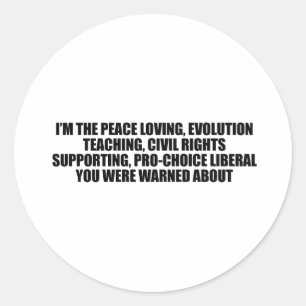 Adesivo Eu sou o liberal que você foi advertido