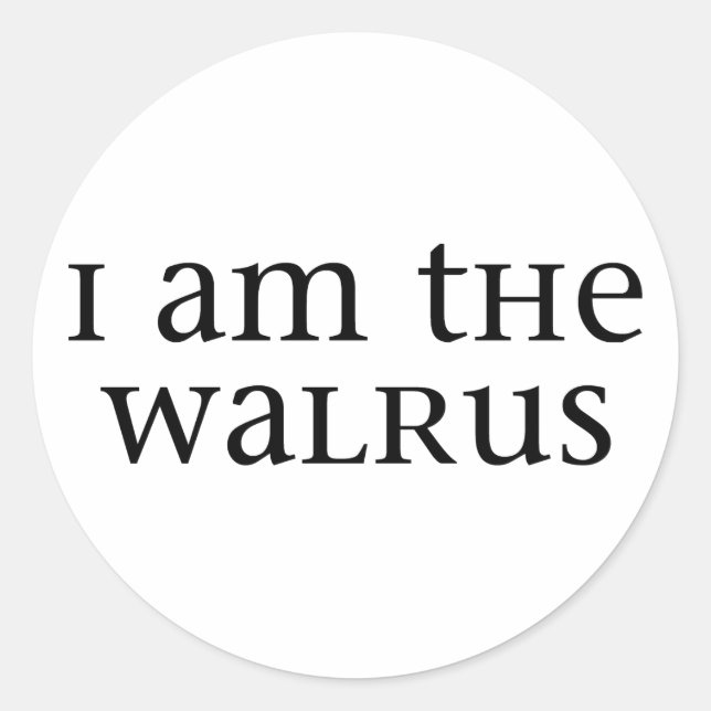 Adesivo Eu sou o Walrus (Frente)