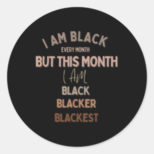 Adesivo Eu Sou Preto Todos Os Dias Mas Hoje Sou Preto