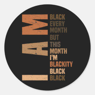 Adesivo Eu Sou Preto Todos Os Meses Melanin African Pride