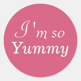 Adesivo Eu sou tão Yummy Sticker - rosa