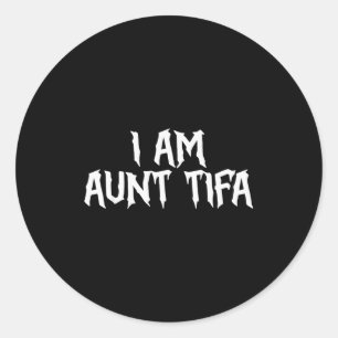 Adesivo Eu Sou Tia Tifa Tia Tifa Divertida Tia Tifa Ação d