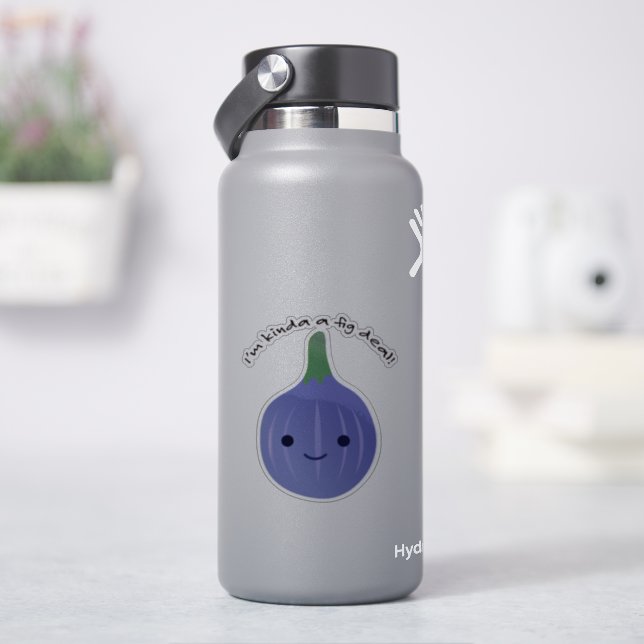 Adesivo Eu sou tipo um negócio fig (HidroFlask)