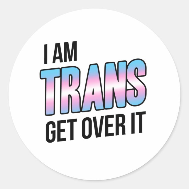 Adesivo Eu sou trans, aceite isso (Frente)