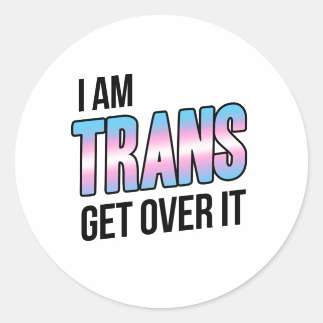Adesivo Eu sou trans, aceite isso (Frente)