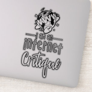 Adesivo Eu sou um autocolante de crítica de internet