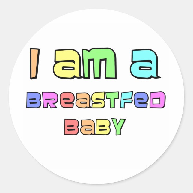 Adesivo Eu Sou Um Bebê Alimentado De Mama (Frente)