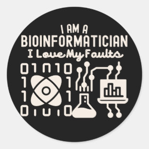 Adesivo Eu Sou Um Bioinformático Eu Amo Meus Defeitos