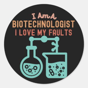 Adesivo Eu Sou um Biotecnólogo Eu Amo Meus Defeitos