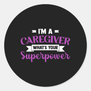 Adesivo Eu Sou Um Cuidador Que É Seu Nur Superpoderoso