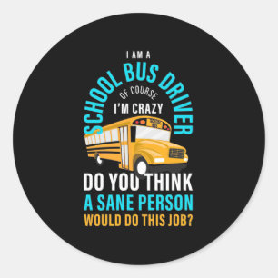Adesivo Eu Sou Um Motorista De Ônibus Escolar