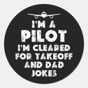 Adesivo Eu sou um Piloto Funny Pai Piada