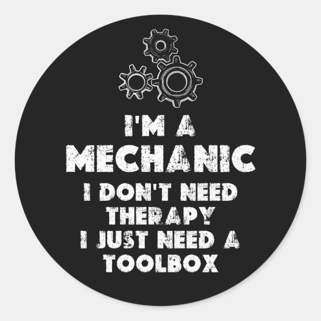 Adesivo Eu Sou Uma Engraçada Mecânica (Frente)